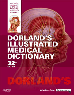 DORLAND'S ILLUSTRATED MEDICAL DICTIONARY HC