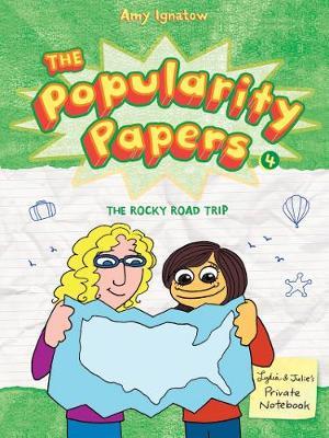 THE POPULARITY PAPERS 4: THE ROCKY ROAD TRIP PB