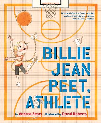 BILLIE JEAN PEET, ATHLETE : A PICTURE BOOK