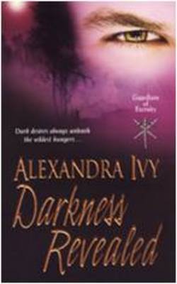 GUARDIANS OF ETERNITY : DARKNESS REVEALED PB A FORMAT