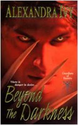 GUARDIANS OF ETERNITY : BEYOND THE DARKNESS PB A FORMAT