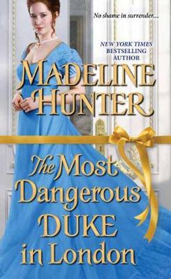MOST DANGEROUS DUKE IN LONDON  PB
