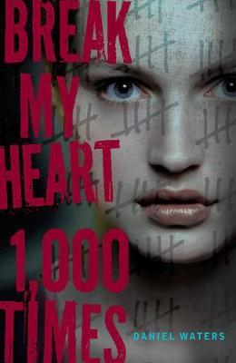 BREAK MY HEART 1000 TIMES