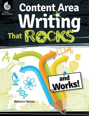 CONTENT AREA WRITING THAT ROCK