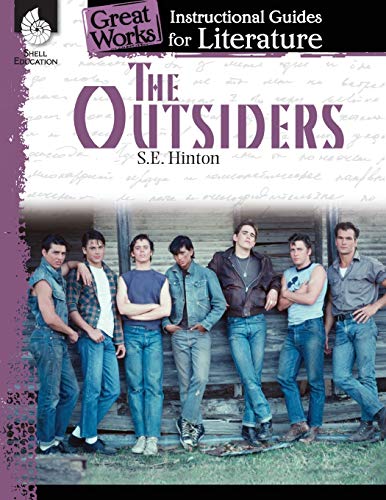 The Outsiders: An Instructional Guide for Literature (Great Works)