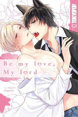 BE MY LOVE, MY LORD