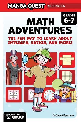 MANGA QUEST MATHEMATICS: MATH ADVENTURES