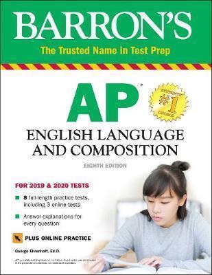 BARRON'S AP ENGLISH LANGUAGE AND COMPOSITION WITH ONLINE TESTS