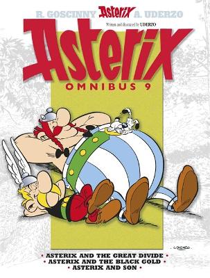 ASTERIX OMNIBUS 9 : ASTERIX AND THE GREAT DIVIDE, ASTERIX AND THE BLACK GOLD, ASTERIX AND SON