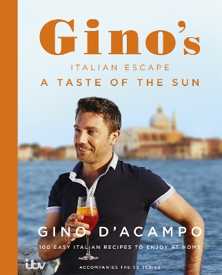 A TASTE OF THE SUN: GINO'S ITALIAN ESCAPE (BOOK 2) HC A TASTE OF THE SUN: GINO'S ITALIAN ESCAPE (BOOK 2) HC