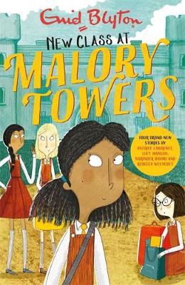 MALORY TOWERS: NEW CLASS AT MALORY TOWERS PB