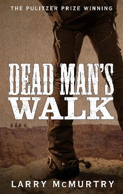 DEAD MANS WALK