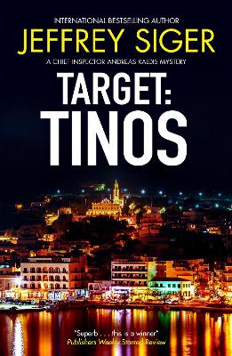 A Chief Inspector Andreas Kaldis Mystery 4: Target: Tinos PB