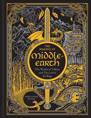 THE MAKING OF MIDDLE EARTH: THE WORLDS OF TOLKIEN AND THE LORD OF THE RINGS