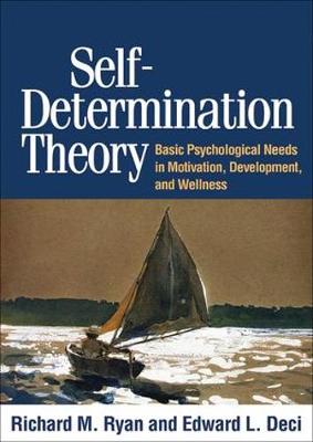 SELF DETERMINATION THEORY BASIC PSYCHOLOGICAL NEEDS IN MOTIVATION, DEVELOPMENT, AND WELLNESS PB