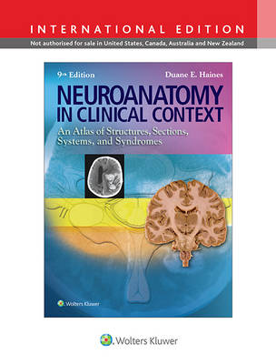NEUROANATOMY IN CLINICAL CONTEXT 9TH ED PB