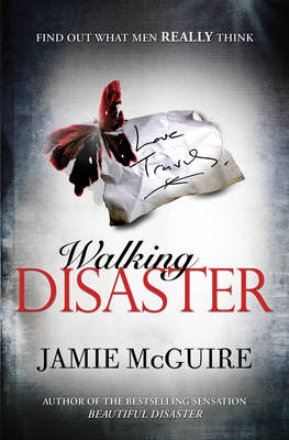 BEAUTIFUL DISASTER 2: WALKING DISASTER PB B FORMAT BEAUTIFUL DISASTER 2: WALKING DISASTER PB B FORMAT