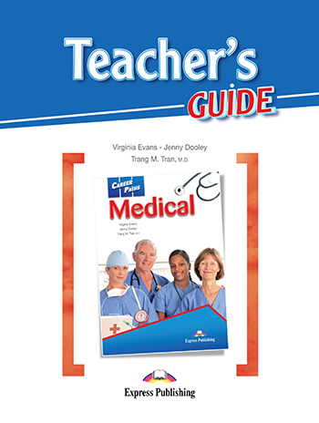 CAREER PATHS MEDICAL TCHR'S GUIDE