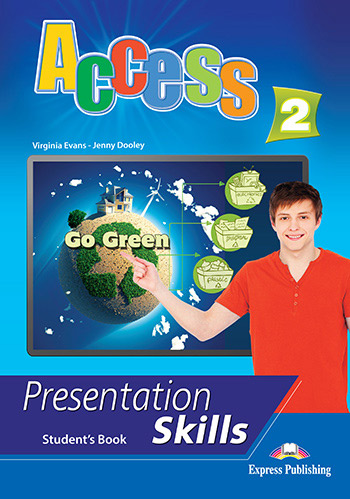 ACCESS 2 PRESENTATION SKILLS