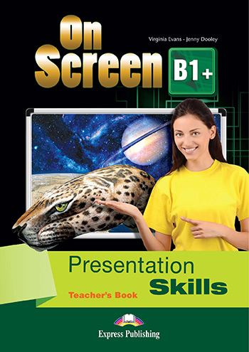 ON SCREEN B1+ TCHR'S PRESENTATION SKILLS
