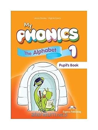 MY PHONICS 1 ALPHABET PUPIL'S BOOK (+ DIGIBOOKS APP)