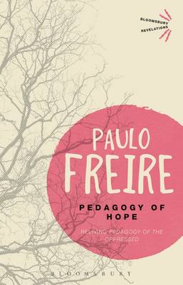 PEDAGOGY OF HOPE PB