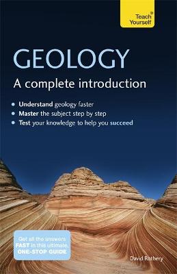 GEOLOGY : A COMPLETE INTRODUCTION :TEACH YOURSLEF PB