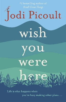 WISH YOU WERE HERE