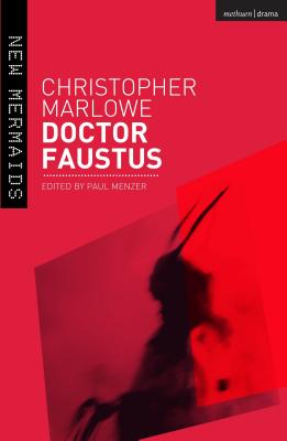 NEW MERMAIDS; DOCTOR FAUSTUS PB