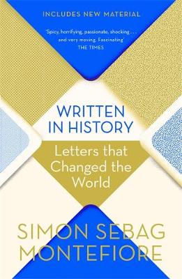 WRITTEN IN HISTORY LETTERS THAT CHANGED THE WORLD PB