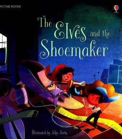 USBORNE PICTURE BOOKS : THE ELVES AND THE SHOEMAKER PB