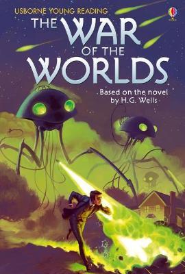 USBORNE YOUNG READING 3: THE WAR OF THE WORLDS HC