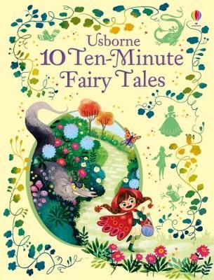 USBORNE : 10 TEN-MINUTE FAIRY STORIES HC