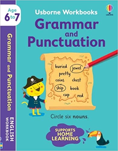 USBORNE WORKBOOKS GRAMMAR AND PUNCTUATION 6-7 PB