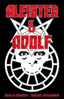 Aleister & Adolf Aleister & Adolf