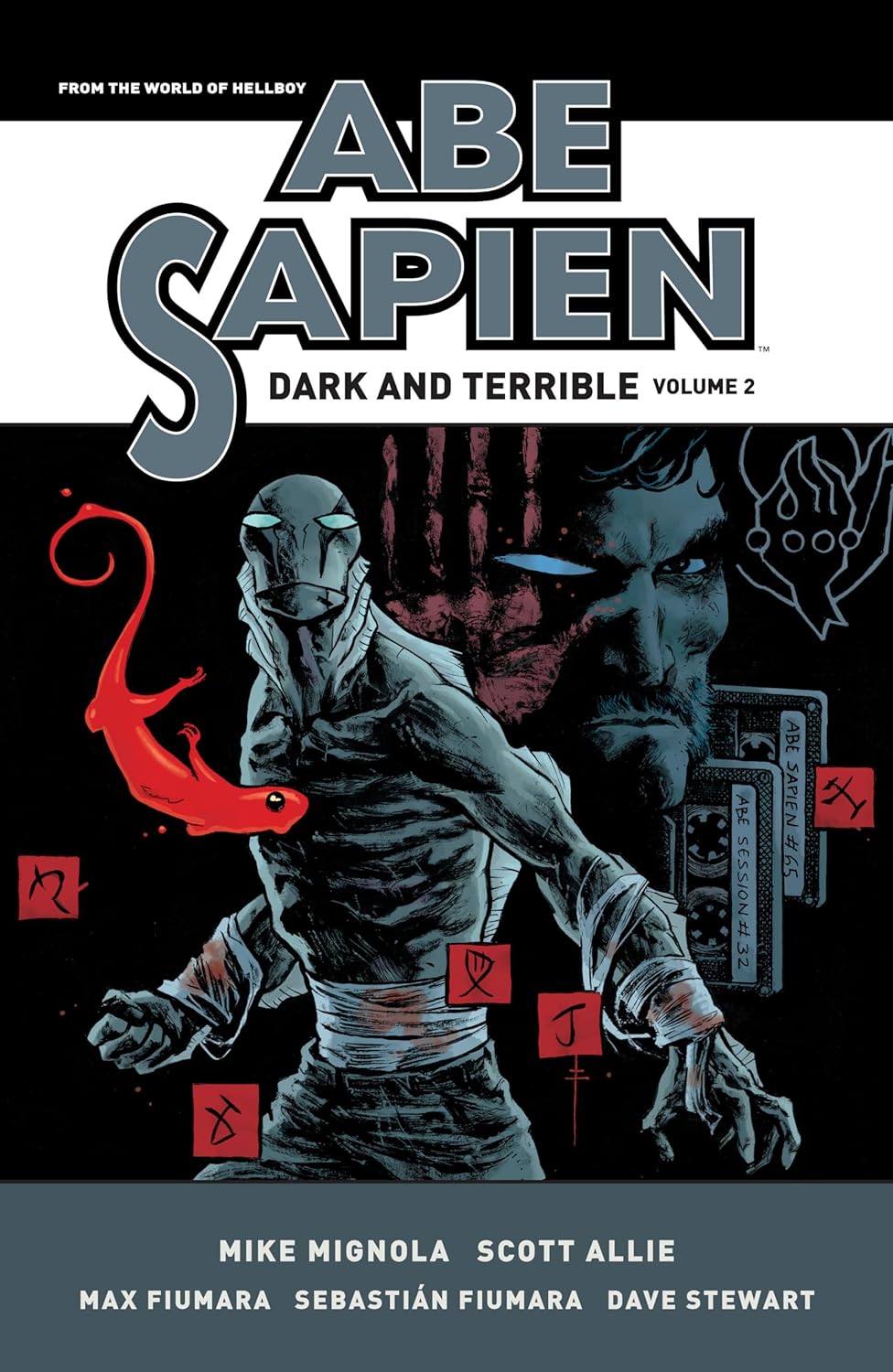 ABE SAPIEN: DARK AND TERRIBLE VOLUME 2 ABE SAPIEN: DARK AND TERRIBLE VOLUME 2