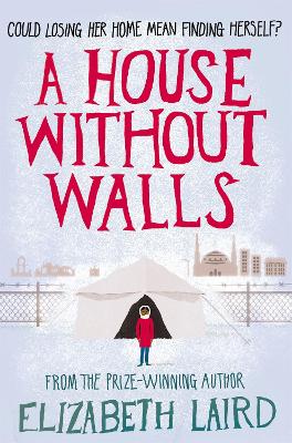 A HOUSE WITHOUT WALLS