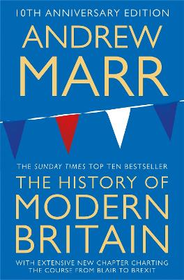A HISTORY OF MODERN BRITAIN