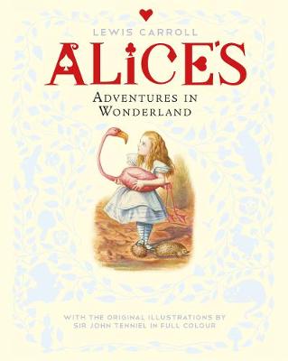 ALICE'S ADVENTURES IN WONDERLAND PB