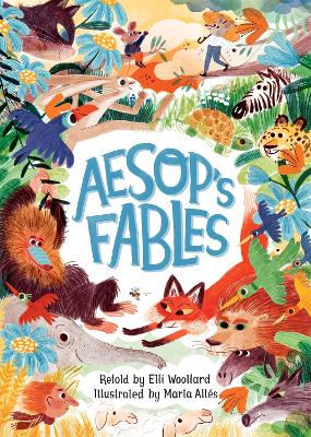 AESOPS FABLES, RETOLD BY ELLI WOOL