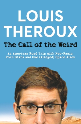 THE CALL OF THE WEIRD
