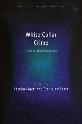 WHITE COLLAR CRIME : A COMPARATIVE PERSPECTIVE