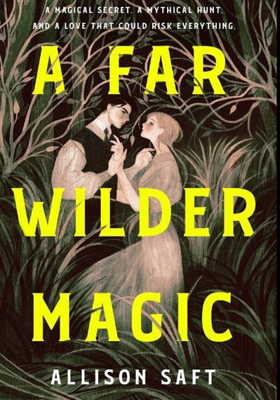 A FAR WILDER MAGIC