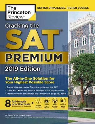 CRACKING THE SAT PREMIUM EDITION WITH & PRACTICE TESTS PB CRACKING THE SAT PREMIUM EDITION WITH & PRACTICE TESTS PB