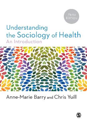 UNDERSTANDING THE SOCIOLOGY OF HEALTH 5TH ED PB