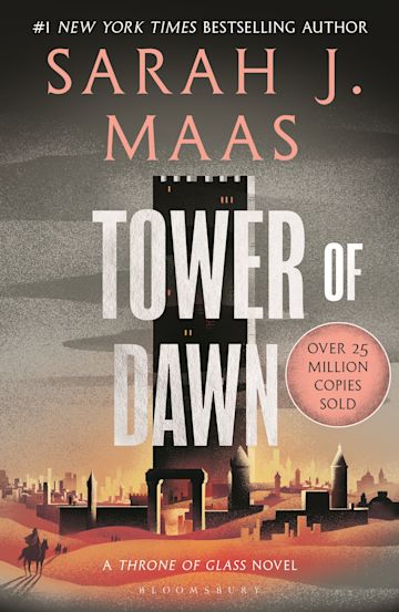 THRONE OF GLASS 6: TOWER OF DAWN THRONE OF GLASS 6: TOWER OF DAWN