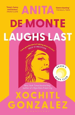 ANITA DE MONTE LAUGHS LAST : A REESE WITHERSPOON BOOK CLUB PICK PB ANITA DE MONTE LAUGHS LAST : A REESE WITHERSPOON BOOK CLUB PICK PB