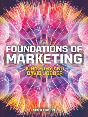 FOUNDATIONS OF MARKETING 6TH ED PB