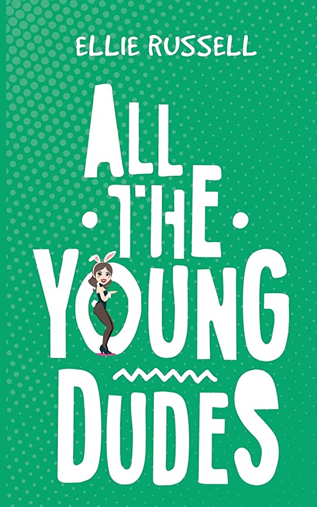 ALL THE YOUNG DUDES