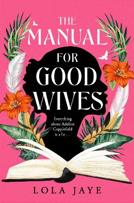 THE MANUAL FOR GOOD WIVES PB